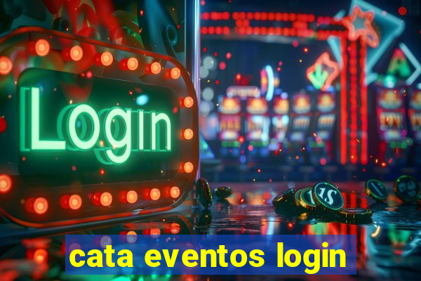 cata eventos login